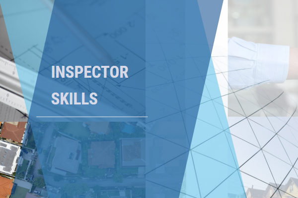 Level 1 Inspector Practical Examples Inspector Skills: Approaches to Inspection (Self-Paced)