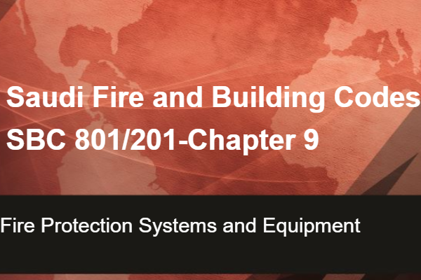 Saudi Building Code 801 and 201 - Fire Protection Systems (Online Self ...
